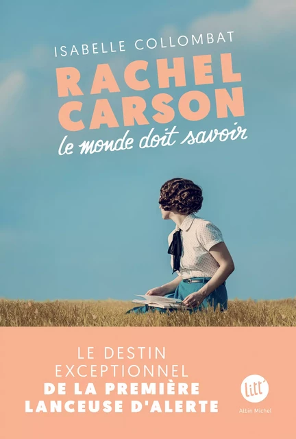 Rachel Carson - Isabelle Collombat - Albin Michel