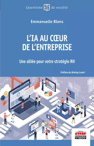 L'IA au cœur de l'entreprise - Emmanuelle Blons - Éditions EMS