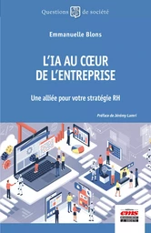 L'IA au cœur de l'entreprise