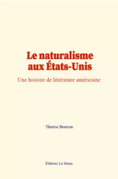 Le naturalisme aux États-Unis