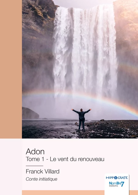 Adon - Le vent du renouveau - Franck Villard - Nombre7 Editions