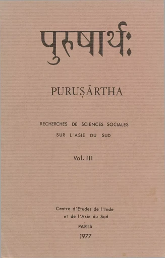 Recherches de sciences sociales sur l’Asie du Sud. Volume III - Marie-Louise Reiniche, François Durand-Dastès, Alice Thorner, Claude Markovits, Violette Graff, Max Zins, Sylvie Murr, Marc Gaborieau - Éditions de l’École des hautes études en sciences sociales