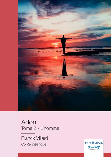 Adon - L'Homme - Franck Villard - Nombre7 Editions