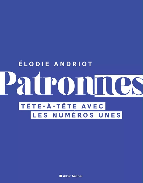 Patronnes -  - Albin Michel