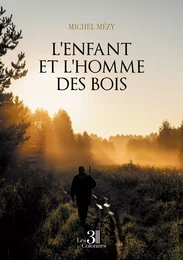 L'Enfant et l'Homme des Bois