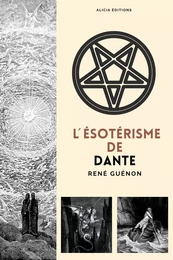 L ́Ésotérisme de Dante