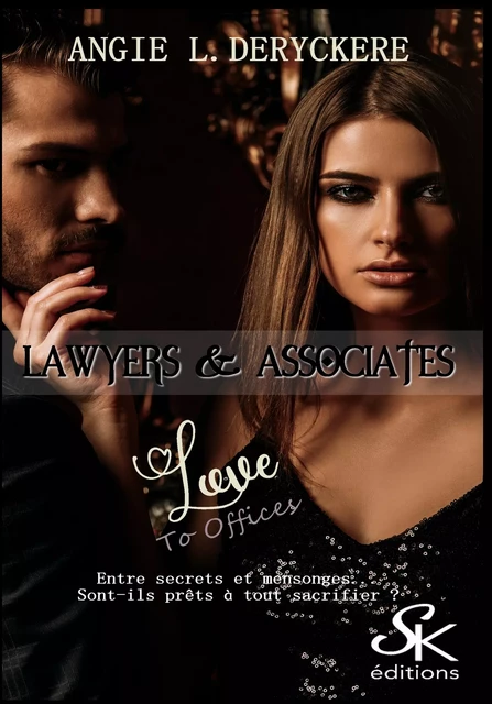 Lawyers et Associates 2 - Angie L. Deryckère - Éditions Sharon Kena