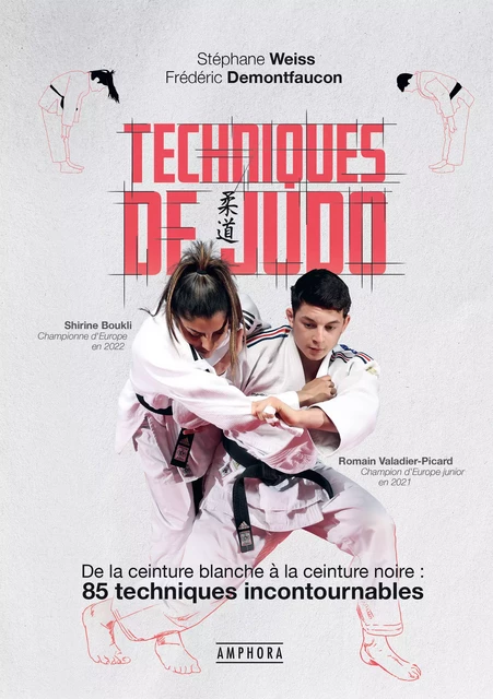 Techniques de judo - Stéphane Weiss, Frédéric Demontfaucon - Amphora