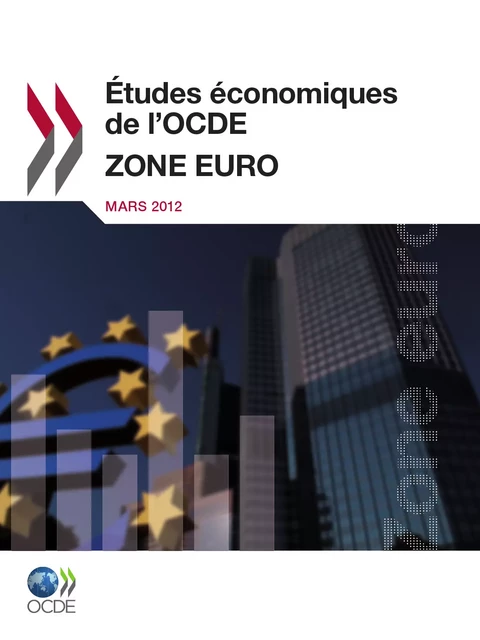 Études économiques de l'OCDE : Zone Euro 2012 -  Collectif - OECD