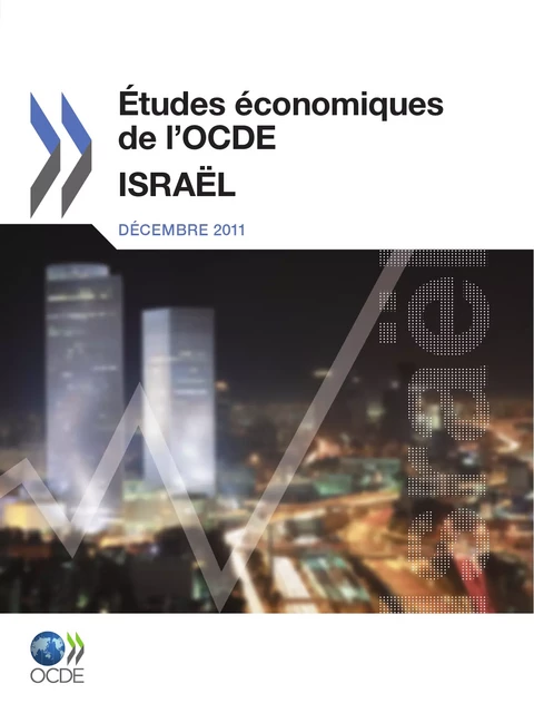 Études économiques de l'OCDE: Israël 2011 -  Collectif - OECD