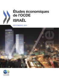 Études économiques de l'OCDE: Israël 2011