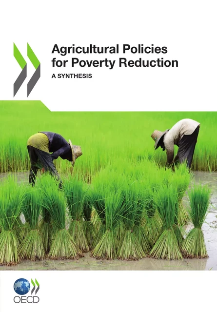 Agricultural Policies for Poverty Reduction -  Collective - OECD