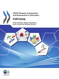 OECD Reviews of Evaluation and Assessment in Education: Portugal 2012