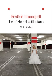 Le Bûcher des illusions