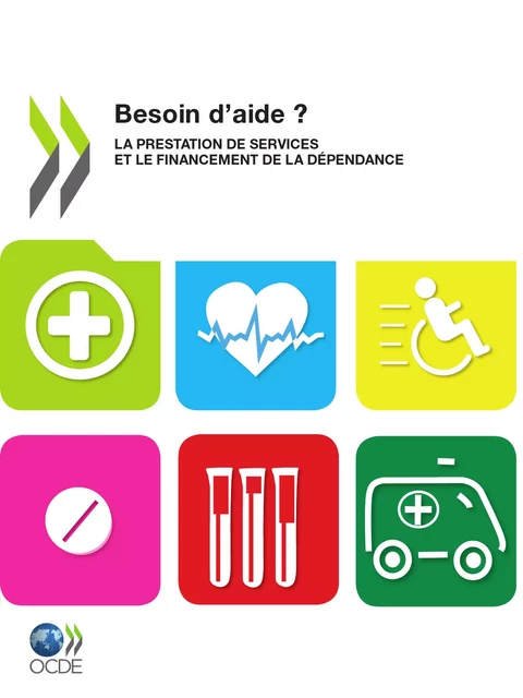 Besoin d'aide ? -  Collectif - OECD