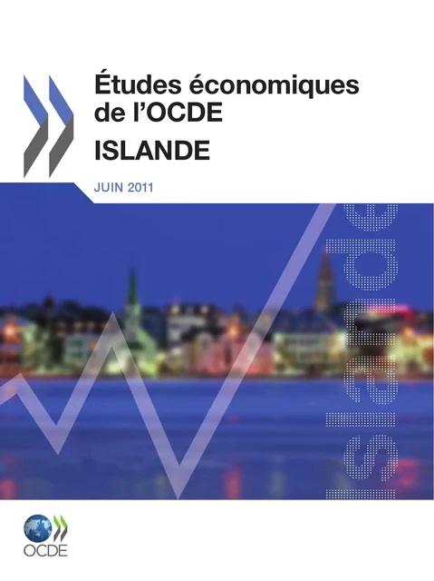 Études économiques de l'OCDE : Islande 2011 -  Collectif - OECD