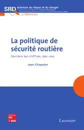 La politique de sécurité routière