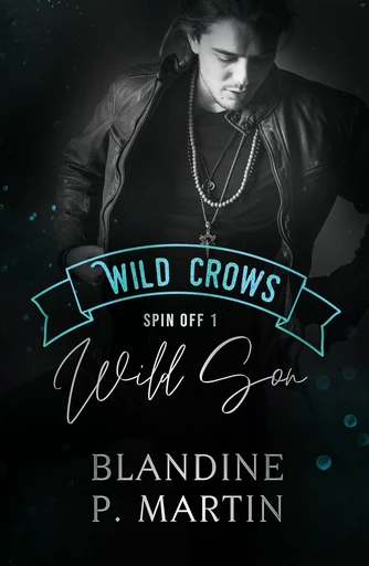 Wild Son - Blandine P. Martin - BPM Editions