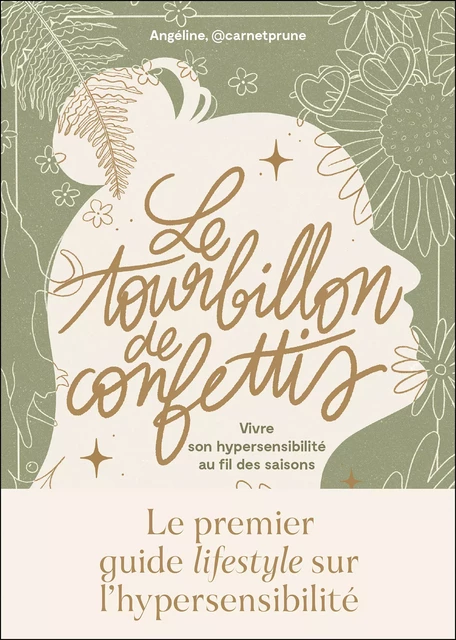 Le tourbillon de confettis - Vivre son hypersensibilité au fil des saisons - la Mouette,  @Carnetprune, Angéline L. - Éditions Leduc