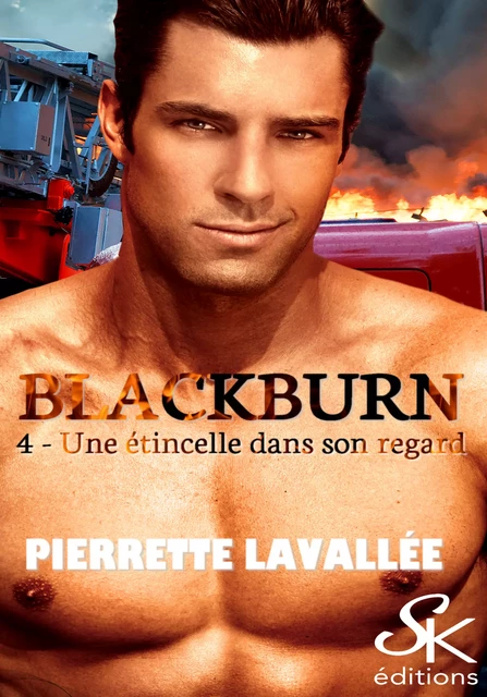 Blackburn 4 - Pierrette Lavallée - Éditions Sharon Kena