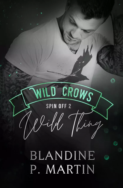 Wild Thing - Blandine P. Martin - BPM Editions