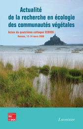 Actualité de la recherche en écologie des communautés végétales