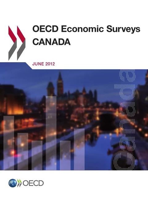 OECD Economic Surveys: Canada 2012 -  Collective - OECD