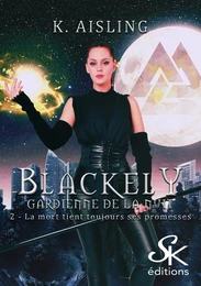 Blackely, gardienne de la nuit 2