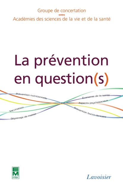 La prévention en question(s) -  GCASVS, François Bourillet - Tec & Doc