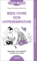 Bien vivre son hyperempathie, c'est malin