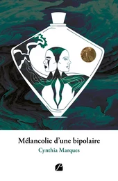 Mélancolie d’une bipolaire