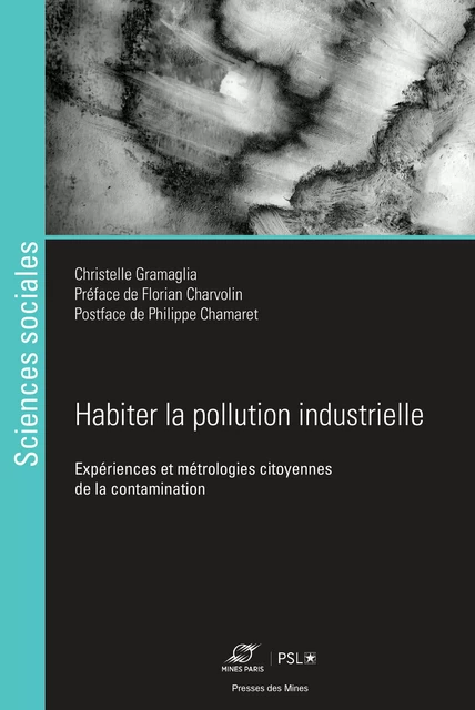 Habiter la pollution - Christelle Gramaglia - Presses des Mines via OpenEdition