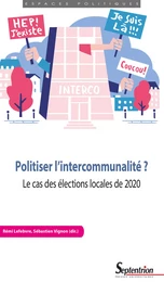 Politiser l'intercommunalité ?