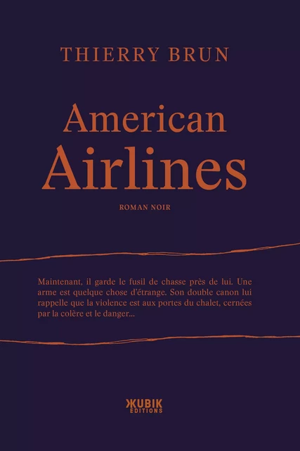 American Airlines - Thierry BRUN - Kubik éditions