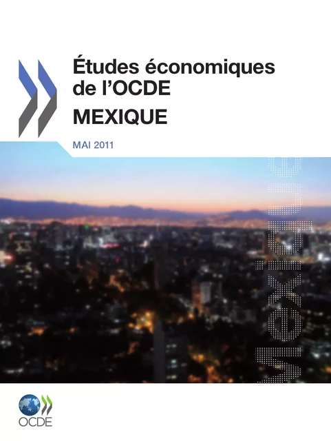 Études économiques de l'OCDE : Mexique 2011 -  Collectif - OECD