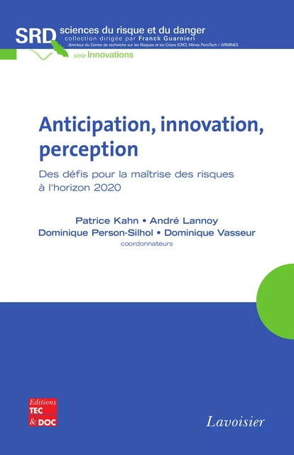 Anticipation, innovation, perception - Patrice Kahn, Dominique Person-Silhol, Dominique Vasseur - Tec & Doc