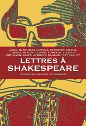 Lettres à Shakespeare