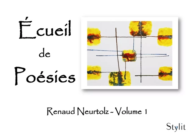 Écueil de Poésies - Renaud Neurtolz - Stylit