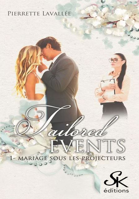 Tailored Events 1 - Pierrette Lavallée - Éditions Sharon Kena