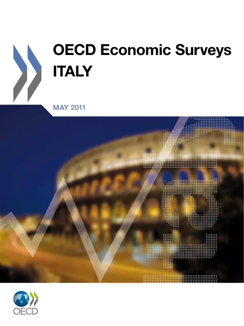 OECD Economic Surveys: Italy 2011 -  Collective - OECD