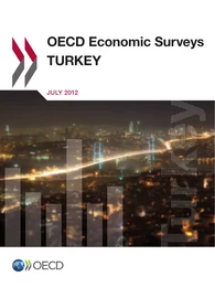 OECD Economic Surveys: Turkey 2012