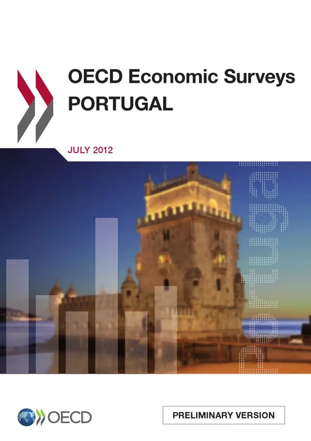 OECD Economic Surveys: Portugal 2012 -  Collective - OECD