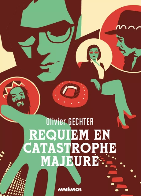 Requiem en catastrophe majeure - Olivier Gechter - Éditions Mnémos