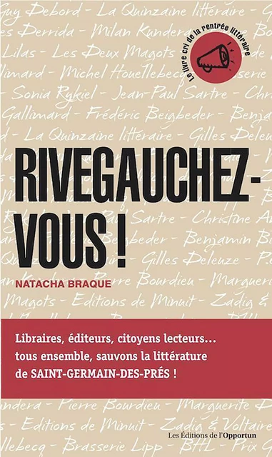 Rivegauchez-vous ! - Natacha Braque - Les Éditions de l'Opportun