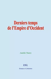 Derniers temps de l’Empire d’Occident