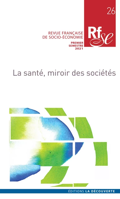 Revue Française de Socio-Économie n° 26 -  Collectif - Revues La Découverte