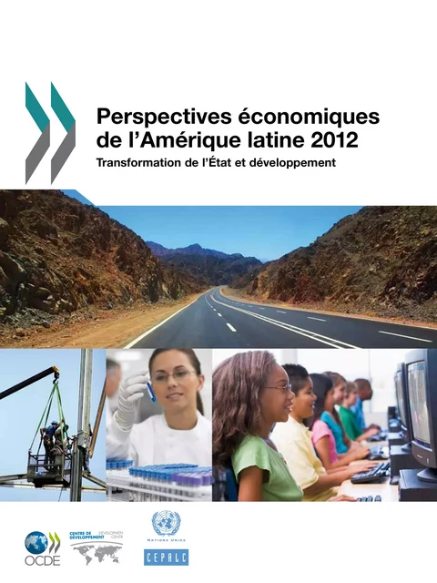 Perspectives économiques de l'Amérique latine 2012 -  Collectif - OECD