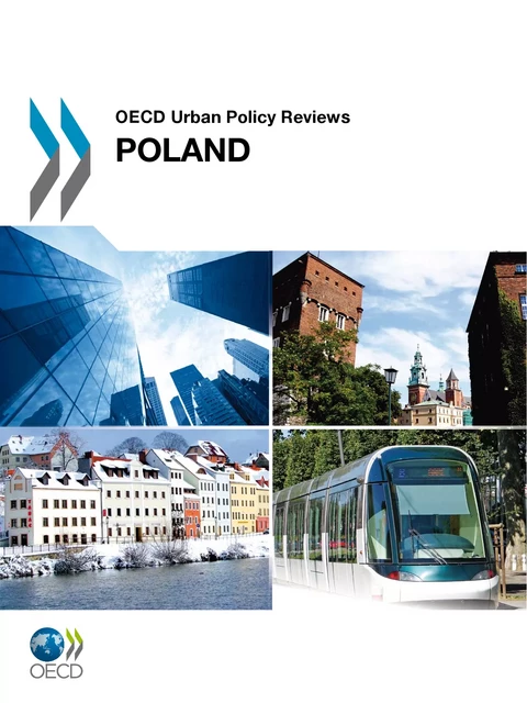 OECD Urban Policy Reviews, Poland 2011 -  Collective - OECD