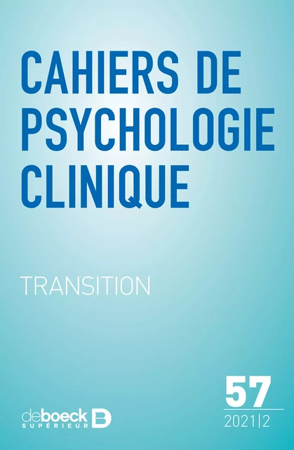 Cahiers de psychologie clinique -  Collectif - Revues De Boeck Supérieur