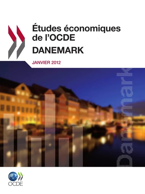 Études économiques de l'OCDE : Danemark 2012 -  Collectif - OECD